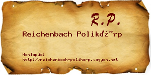 Reichenbach Polikárp névjegykártya